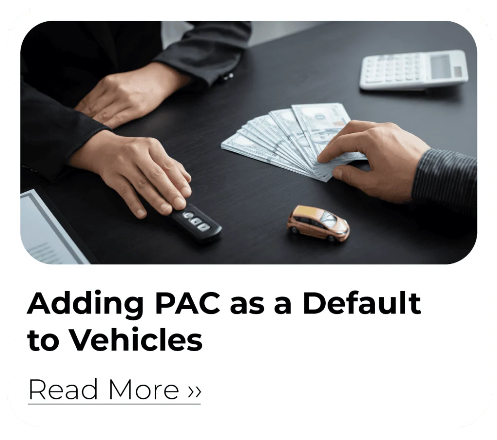 Adding PAC as a Default to Vehicles